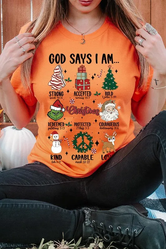 God Says I Am... Graphic Tee