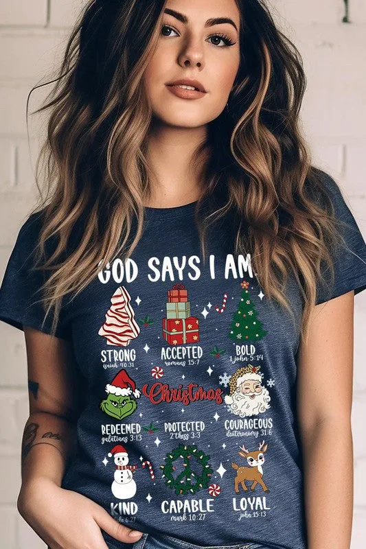 God Says I Am... Graphic Tee